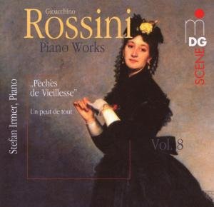 Cover for Rossini / Irmer · Peches De Viellesse 8 / Piano Works (CD) (2007)