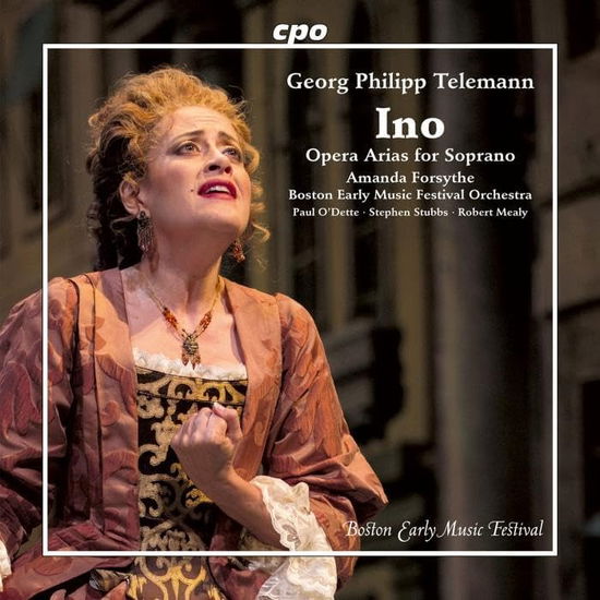 Cover for Amanda Forsythe &amp; Boston Early Music Festival Orchestra · Telemann: Ino - Opera Arias For Soprano (CD) (2025)