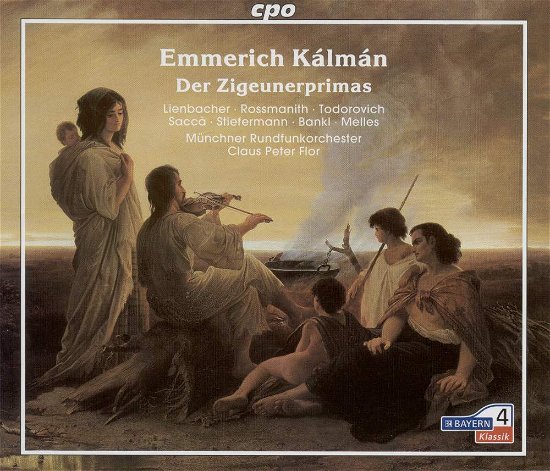 Der Zigeunerprima - Kalman / Lienbacher / Rossmanith / Sacca / Flor - Musik - CPO - 0761203705825 - 22. marts 2005