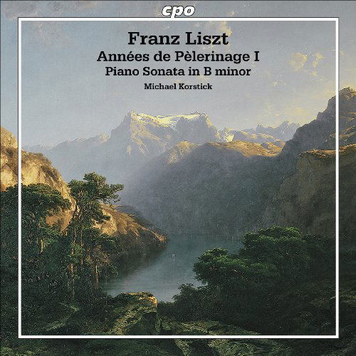 Annees De Pelerinage I / Sonata in B Minor - Liszt / Korstick - Musik - CPO - 0761203747825 - 17. november 2009