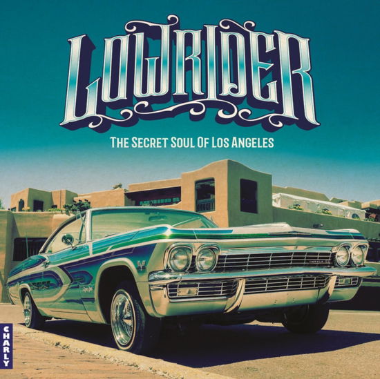 Cover for Lowrider: Secret Soul of Los a (LP) (2024)