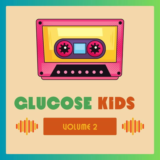 Cover for Glucose Kids Vol. 2 / Various (CD) (2024)