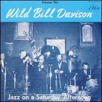 Cover for Bill -Wild- Davison · Jazz On A Saturday Afternoon 2 (CD) (2014)