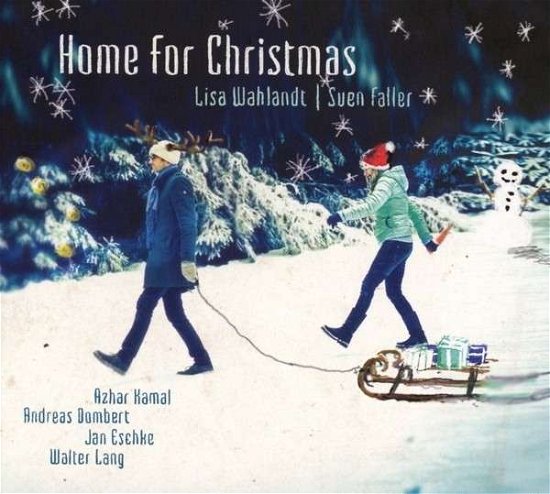 Cover for Wahlandt, Lisa &amp; Sven Fal · Home For Christmas (CD) (2014)