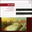 Cover for Laberge / Ensemble Carl Philipp · * Handel: The complete organ con (CD) (2014)