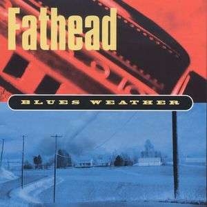 Cover for Fathead · Blues Weather (CD)