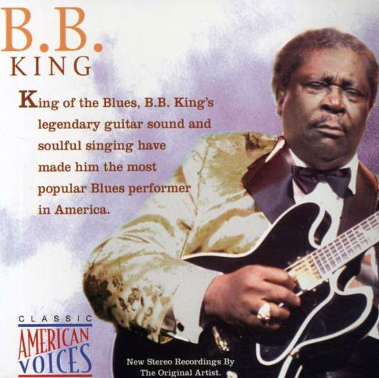 Classic American Voices - B.b. King - Musik -  - 0779836254825 - 