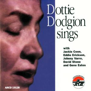 Dottie Dodgion Sings - Dottie Dodgion - Music - ARBORS RECORDS - 0780941112825 - June 10, 2008