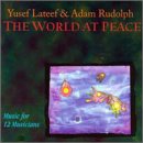 Cover for Yusef Lateef · The World At Peace (CD) (2023)