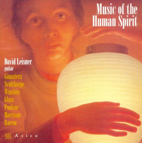 Music of the Human Spirit - Ginastera / Sculthorpe / Winslow / Leisner - Music - AZ - 0787867121825 - July 16, 2002