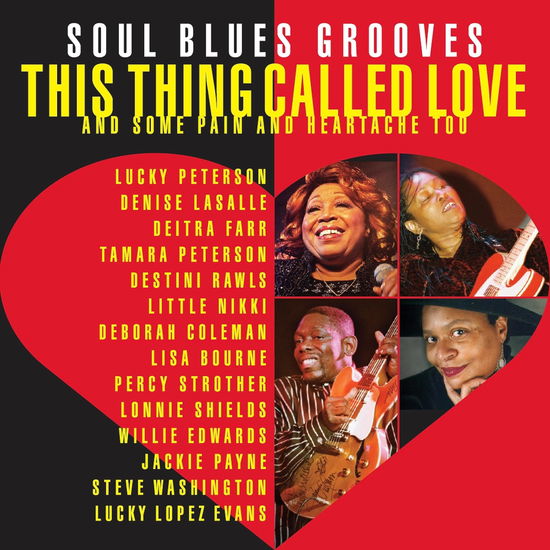 Various Artists · This Thing Called Love. Soul Blues Grooves (CD) (2023)