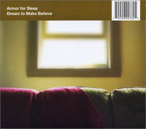 Cover for Armor for Sleep · Dream to Make Believe (CD) (2003)