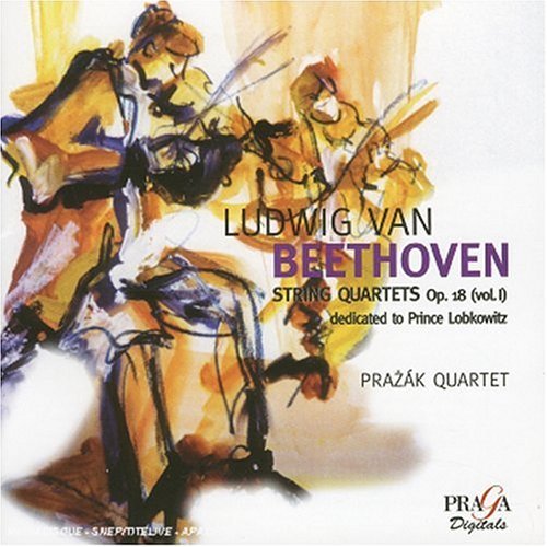 Ludwig Van Beethoven - Quartetto Prazak - Quatuors Op.18 N.1, 4 & 5 - Prazak Quartet - Musik - PRAGA - 0794881680825 - 10. september 2003