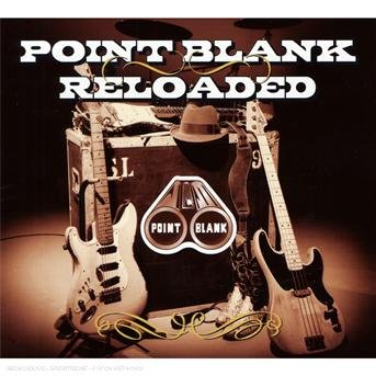 Reloaded - Point Blank - Musik - DIXIE FROG - 0794881846825 - 18. September 2006
