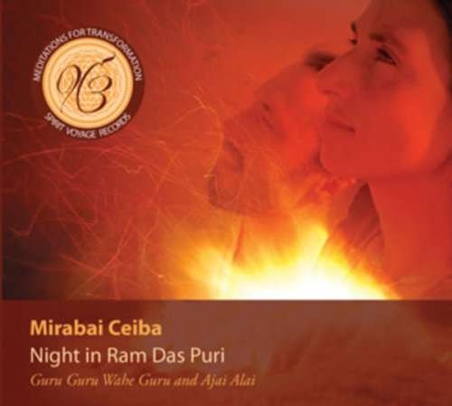 Night in Ram Das Puri - Mirabai Ceiba - Musik - SPIRIT VOYAGE MUSIC - 0801898010825 - 10 augusti 2010