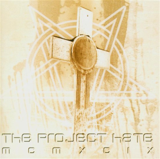 Cover for The Project Hate Mcmxcix · Hate, Dominate, Congregate.. (CD) (2004)