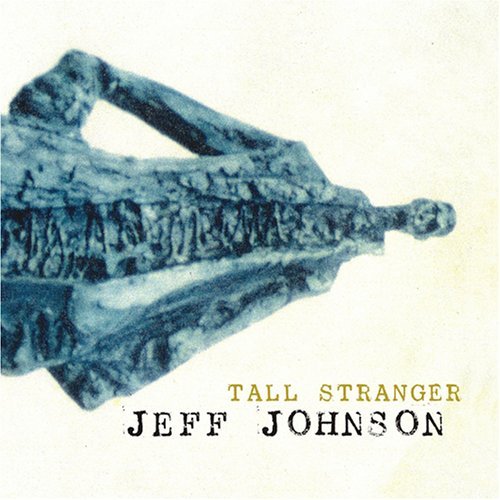 Cover for Jeff Johnson · Tall Stranger (CD) (2008)