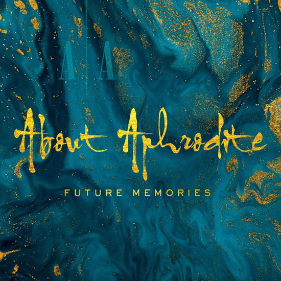 Future Memories - About Aphrodite - Music - FLOATING WORLD - 0805772004825 - October 30, 2020