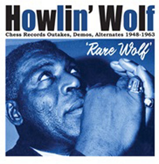 Cover for Howlin Wolf · Rare Wolf 1948 To 1963 (CD) (2021)