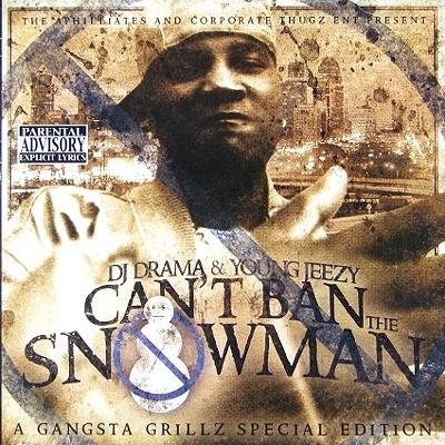 You Can't Ban The Snowman - Young Jeezy - Musique - STARZ - 0808609303825 - 27 mai 2015