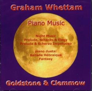 Cover for Goldstone &amp; Clemmow · Whettam: Piano Music (CD) (2008)