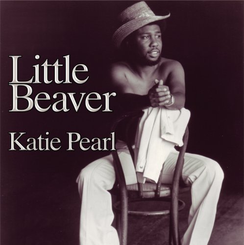 Cover for Little Beaver · Katie Pearl (CD) (2008)