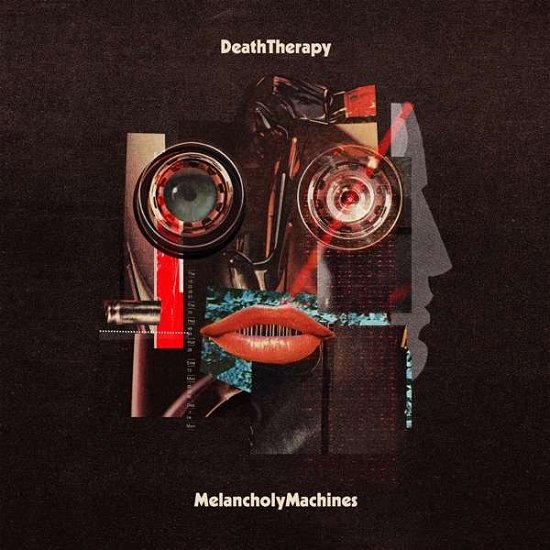 Cover for Death Therapy · Melancholy Machines (CD) (2021)