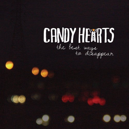 Cover for Candy Hearts · The Best Ways To Disappear (CD) [EP edition] (2012)