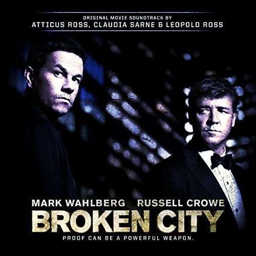 Broken City - Atticus Ross / Claudia Sarne / Leopold Ross - Musikk - RED RIVER - 0819376090825 - 23. februar 2015