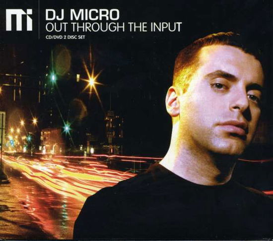 Cover for Dj Micro · Out Through The Input + (CD) (2004)