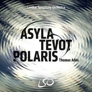Cover for T. Ades · Asyla / Tevot / Polaris (CD) (2017)