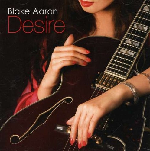 Cover for Blake Aaron · Desire (CD) (2014)