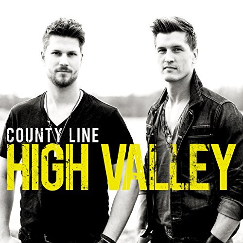 Cover for High Valley · County Line (CD) (2014)