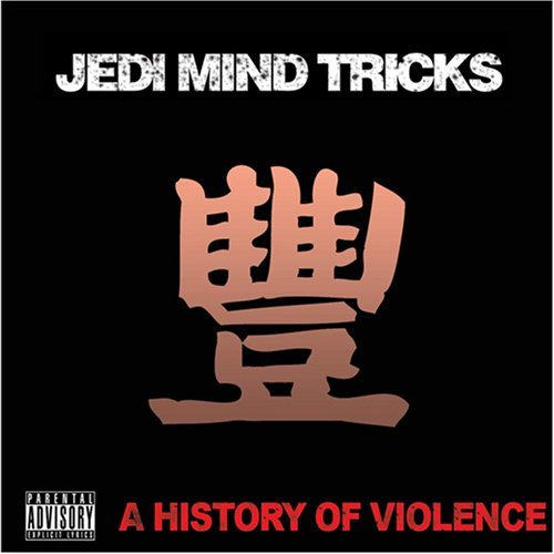 Cover for Jedi Mind Tricks · A History of Violence (CD) (2008)
