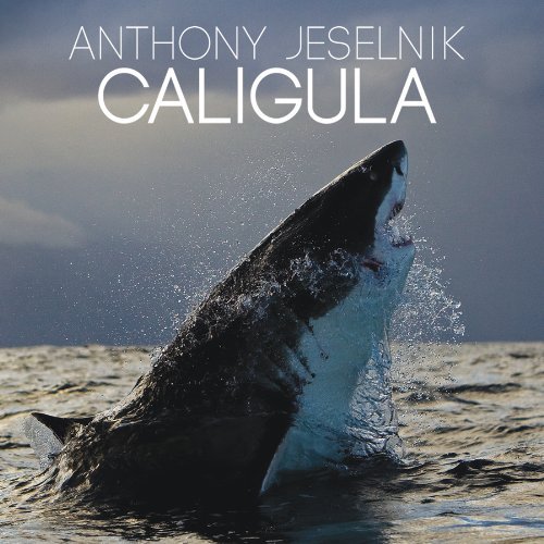 Caligula - Anthony Jeselnik - Musikk - COMEDY - 0824363016825 - 25. februar 2013