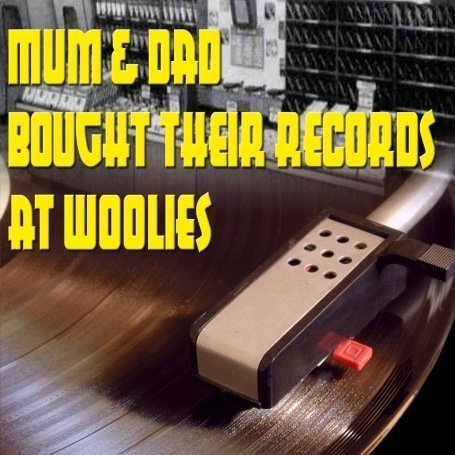 Mum Dad Bought Their Records a - Various Artists - Musique - HIGHNOTE - 0827565028825 - 10 mars 2008