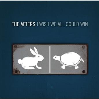 Cover for Afters · I Wish We All Could Win (CD) (2005)