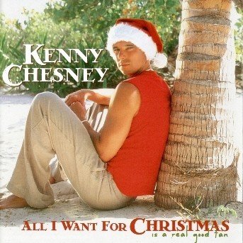 Cover for Kenny Chesney · All I Want For Christmas (CD) (2003)