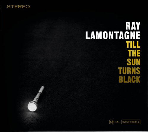 Cover for Ray Lamontagne · 'till the Sun Turns Black (CD) [Best Of edition] (2006)
