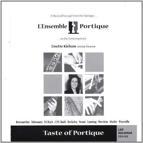 Taste of Portique - L'ensemble Portique - Muziek - CD Baby - 0829757607825 - 5 september 2006