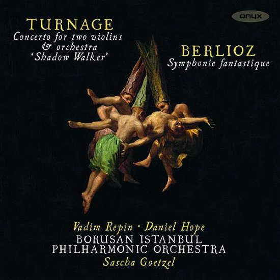 Cover for Turnage / Berlioz · Shadow Walker / Symphonie Fantastique (CD) (2018)