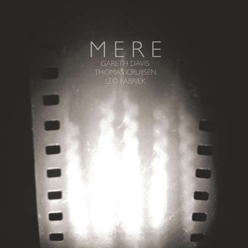 Mere - Mere - Music - GIZEH - 0880319574825 - June 5, 2012
