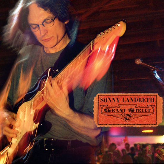 Grant Street - Sonny Landreth - Muziek - LFALL - 0881626949825 - 27 november 2012