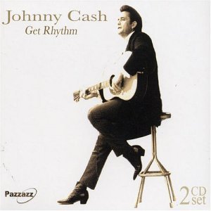 Get Rhythm -Best Of- - Johnny Cash - Musik - PAZAZZ - 0883717001825 - 22. April 2011