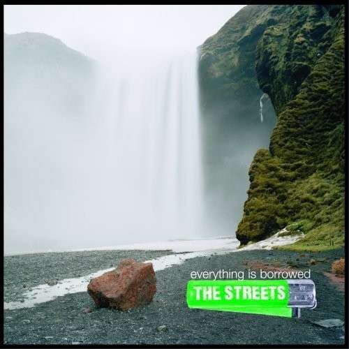 Cover for The Streets · Everything is Borrowed (CD) (2008)
