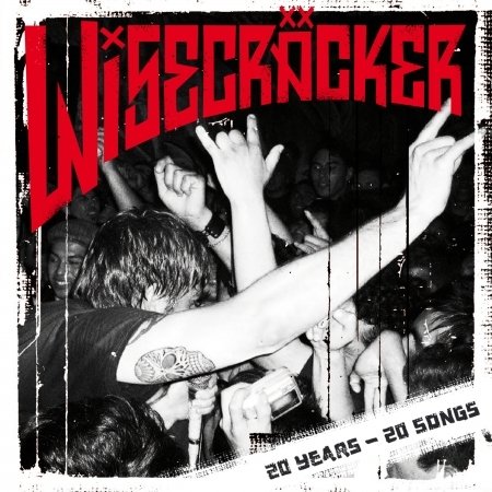 Cover for Wisecracker · 20 Years - 20 Songs (CD) [Digipak] (2016)