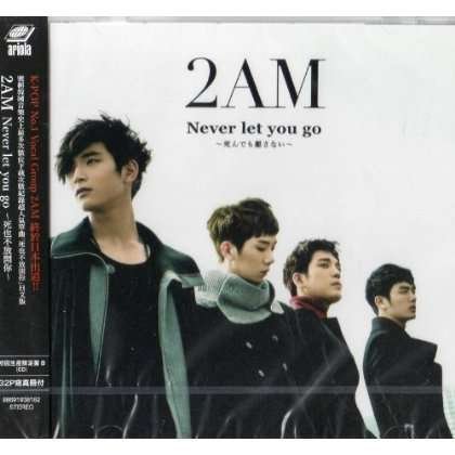 Cover for 2am · Never Let You Go (CD) (2012)