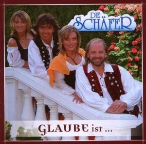 Cover for Die Schafer · Glaube Ist (CD) (2008)