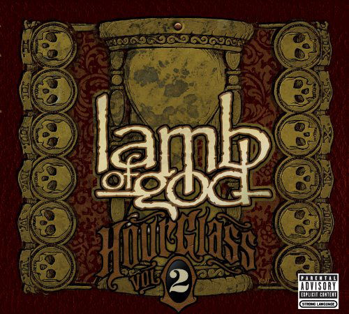 Hourglass - Vol II - the Epic Yea Rs - Lamb of God - Musik - POP - 0886976881825 - 1. Juni 2010