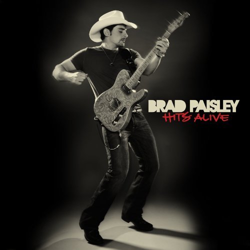 Cover for Brad Paisley · Hits Alive (CD) (2010)